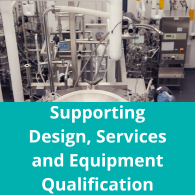 Supporting Design Services and Equipment Qualification Button